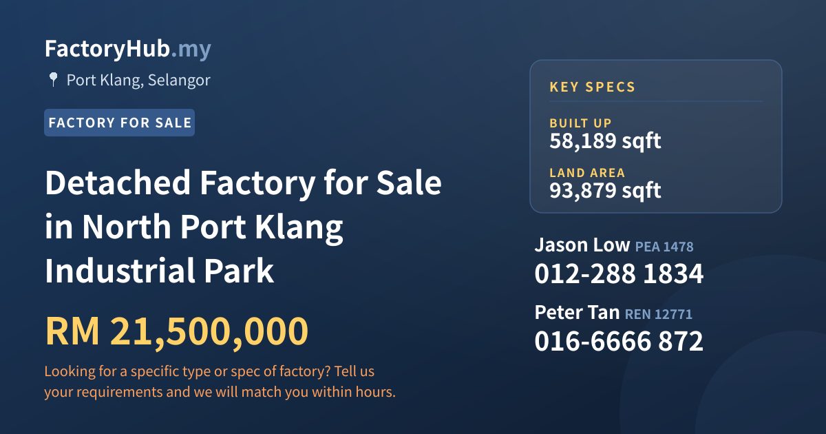 Factory For Sale - Detached Factory for Sale in North Port Klang Industrial Park - Port Klang, Selangor