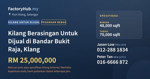 Kilang Untuk Dijual - Kilang Berasingan Untuk Dijual di Bandar Bukit Raja, Klang - Port Klang, Selangor