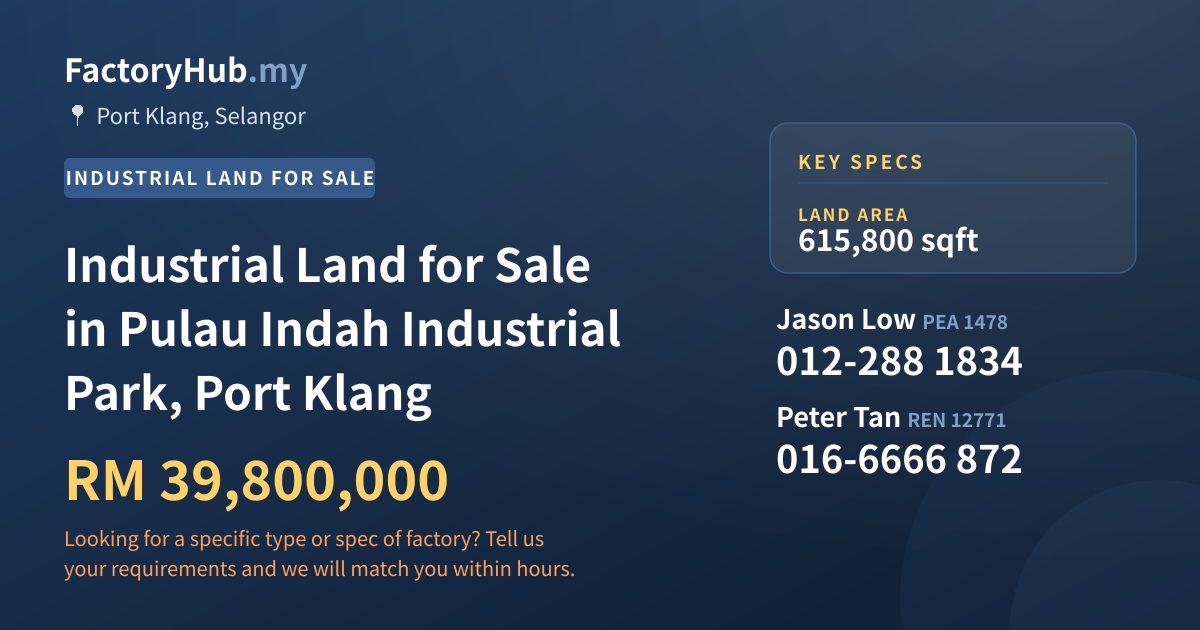 Land For Sale - Industrial Land for Sale in Pulau Indah Industrial Park, Port Klang - Port Klang, Selangor