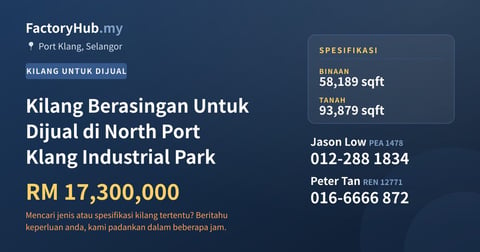 Kilang Untuk Dijual - Kilang Berasingan Untuk Dijual di North Port Klang Industrial Park - Port Klang, Selangor