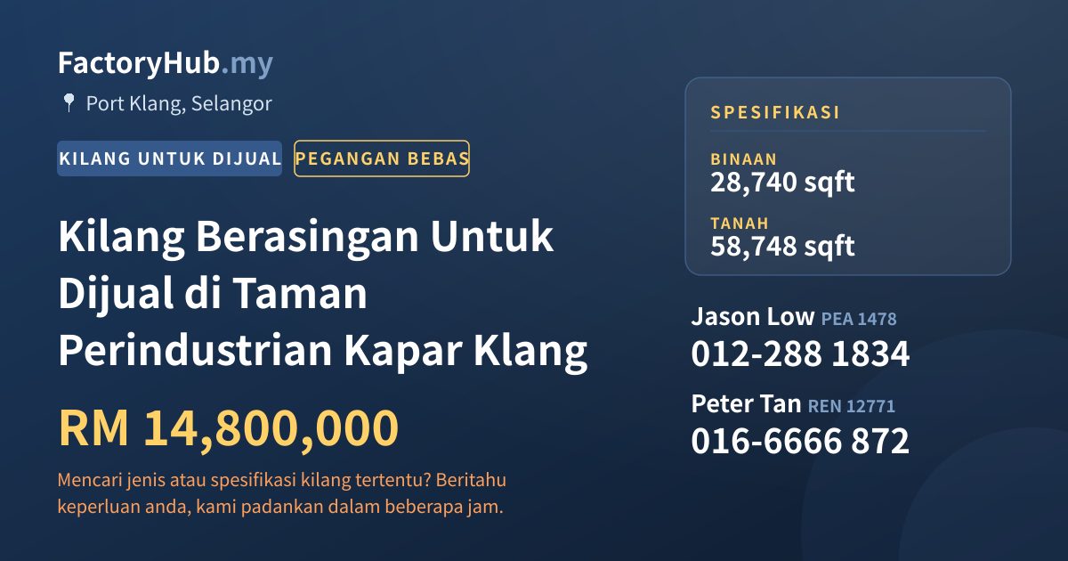 Kilang Untuk Dijual - Kilang Berasingan Untuk Dijual di Taman Perindustrian Kapar Klang - Port Klang, Selangor