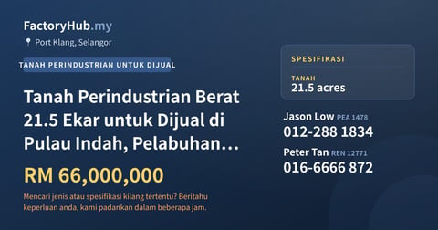 Tanah Untuk Dijual - Tanah Perindustrian Berat 21.5 Ekar untuk Dijual di Pulau Indah, Pelabuhan Klang - Port Klang, Selangor
