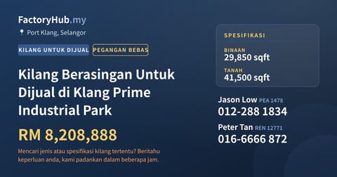 Kilang Untuk Dijual - Kilang Berasingan Untuk Dijual di Klang Prime Industrial Park - Port Klang, Selangor