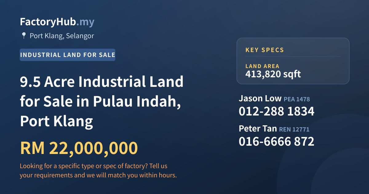 Land For Sale - 9.5 Acre Industrial Land for Sale in Pulau Indah, Port Klang - Port Klang, Selangor