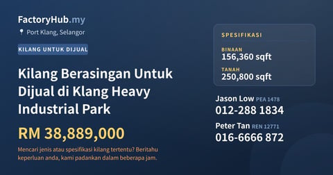Kilang Untuk Dijual - Kilang Berasingan Untuk Dijual di Klang Heavy Industrial Park - Port Klang, Selangor