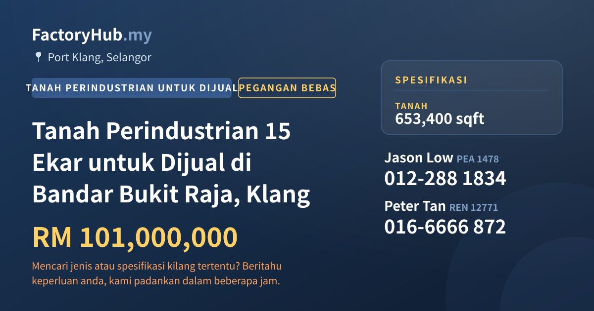 Tanah Untuk Dijual - Tanah Perindustrian 15 Ekar untuk Dijual di Bandar Bukit Raja, Klang - Port Klang, Selangor