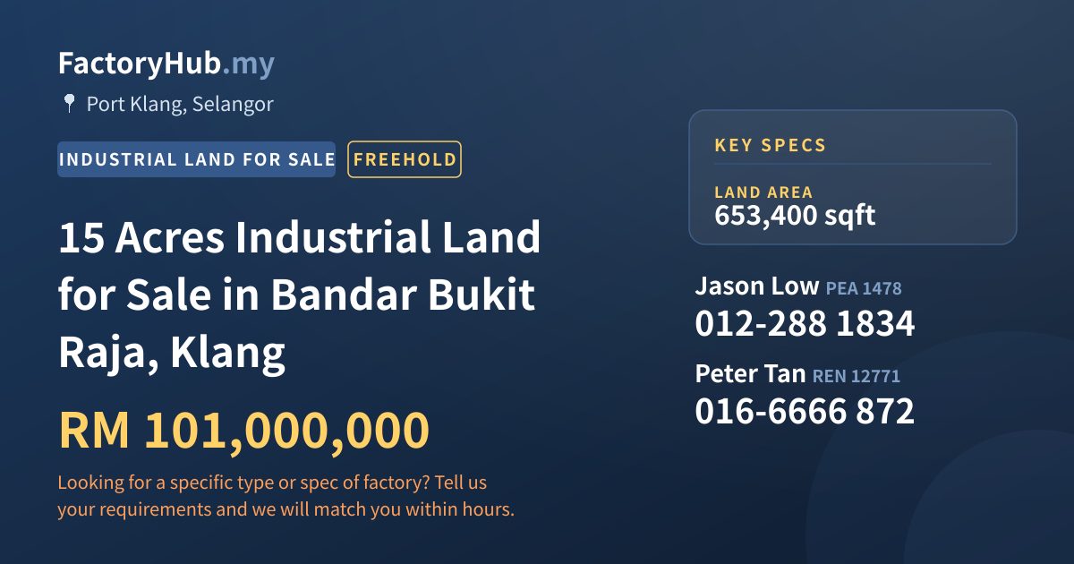 Land For Sale - 15 Acres Industrial Land for Sale in Bandar Bukit Raja, Klang - Port Klang, Selangor