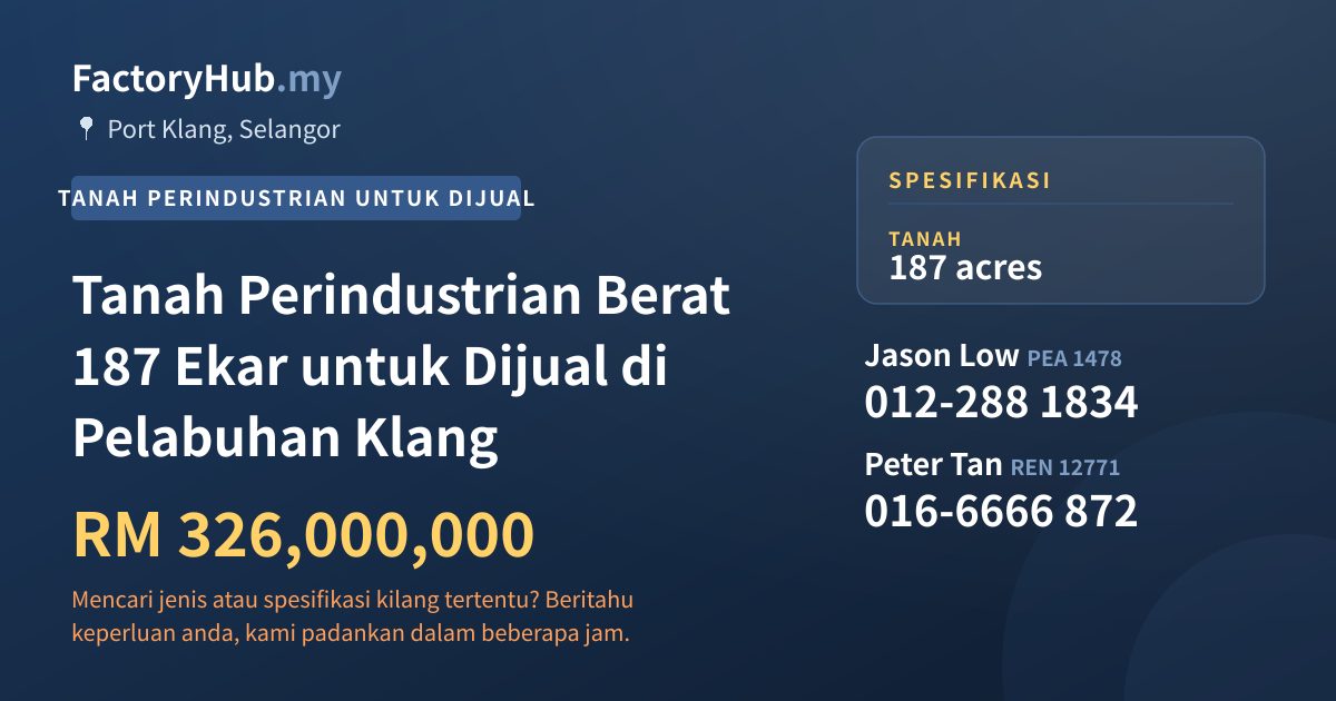 Tanah Untuk Dijual - Tanah Perindustrian Berat 187 Ekar untuk Dijual di Pelabuhan Klang - Port Klang, Selangor