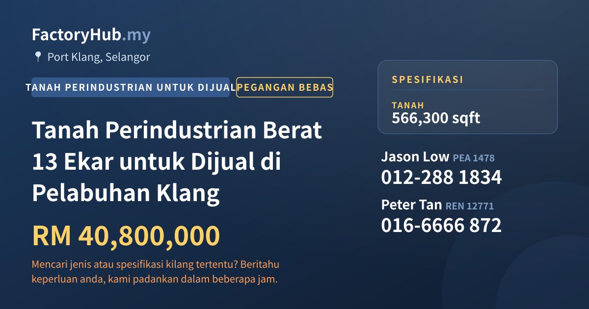 Tanah Untuk Dijual - Tanah Perindustrian Berat 13 Ekar untuk Dijual di Pelabuhan Klang - Port Klang, Selangor