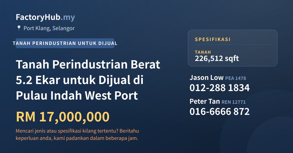 Tanah Untuk Dijual - Tanah Perindustrian Berat 5.2 Ekar untuk Dijual di Pulau Indah West Port - Port Klang, Selangor