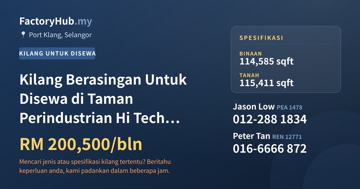 Kilang Untuk Disewa - Kilang Berasingan Untuk Disewa di Taman Perindustrian Hi Tech Port Klang - Port Klang, Selangor