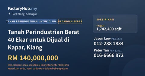 Tanah Untuk Dijual - Tanah Perindustrian Berat 40 Ekar untuk Dijual di Kapar, Klang - Port Klang, Selangor