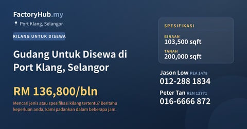 Kilang Untuk Disewa - Gudang Untuk Disewa di Port Klang, Selangor - Port Klang, Selangor