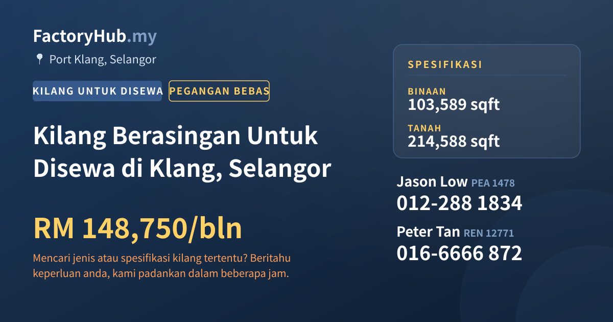 Kilang Untuk Disewa - Kilang Berasingan Untuk Disewa di Klang, Selangor - Port Klang, Selangor
