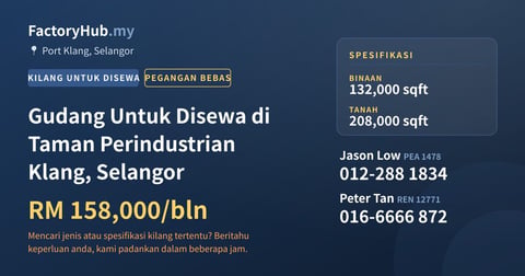 Kilang Untuk Disewa - Gudang Untuk Disewa di Taman Perindustrian Klang, Selangor - Port Klang, Selangor