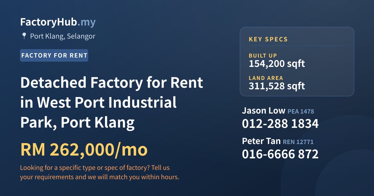 Factory For Rent - Detached Factory for Rent in West Port Industrial Park, Port Klang - Port Klang, Selangor