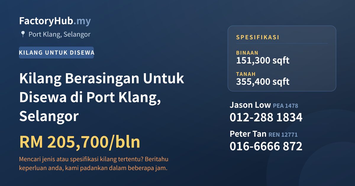 Kilang Untuk Disewa - Kilang Berasingan Untuk Disewa di Port Klang, Selangor - Port Klang, Selangor