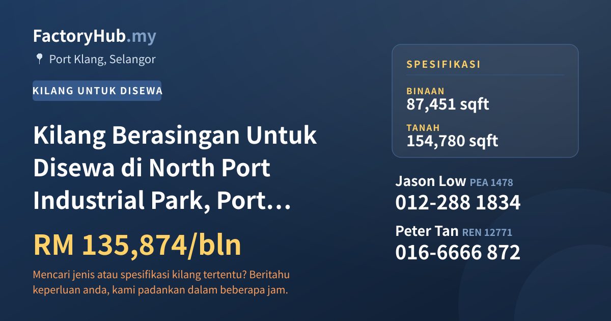 Kilang Untuk Disewa - Kilang Berasingan Untuk Disewa di North Port Industrial Park, Port Klang - Port Klang, Selangor