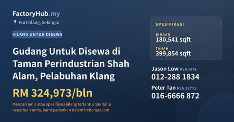 Kilang Untuk Disewa - Gudang Untuk Disewa di Taman Perindustrian Shah Alam, Pelabuhan Klang - Port Klang, Selangor