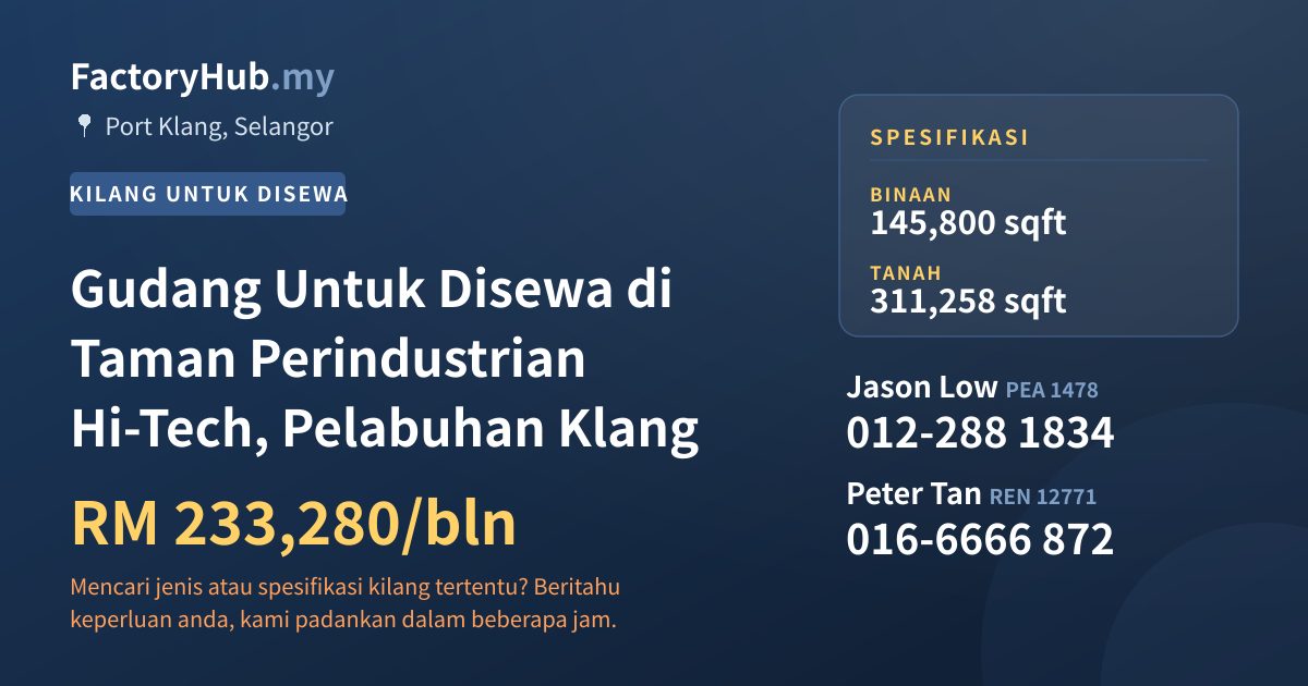 Kilang Untuk Disewa - Gudang Untuk Disewa di Taman Perindustrian Hi-Tech, Pelabuhan Klang - Port Klang, Selangor