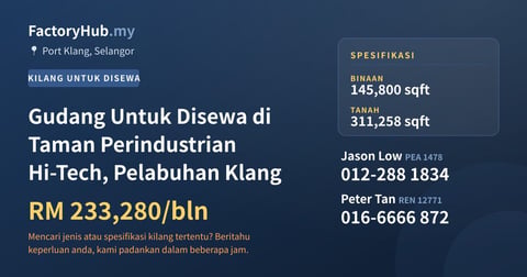 Kilang Untuk Disewa - Gudang Untuk Disewa di Taman Perindustrian Hi-Tech, Pelabuhan Klang - Port Klang, Selangor