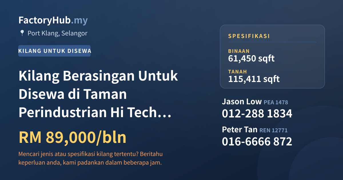 Kilang Untuk Disewa - Kilang Berasingan Untuk Disewa di Taman Perindustrian Hi Tech Port Klang - Port Klang, Selangor