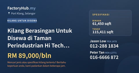 Kilang Untuk Disewa - Kilang Berasingan Untuk Disewa di Taman Perindustrian Hi Tech Port Klang - Port Klang, Selangor
