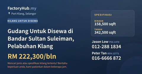 Kilang Untuk Disewa - Gudang Untuk Disewa di Bandar Sultan Suleiman, Pelabuhan Klang - Port Klang, Selangor