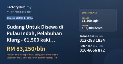 Kilang Untuk Disewa - Gudang Untuk Disewa di Pulau Indah, Pelabuhan Klang - 61,500 kaki persegi - Port Klang, Selangor