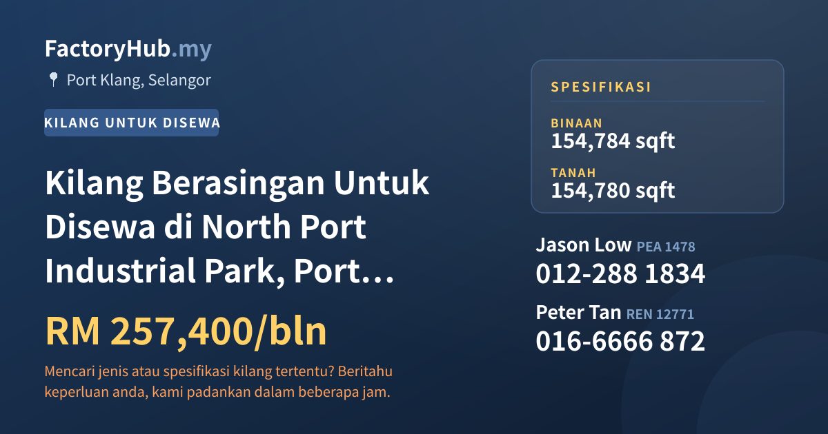 Kilang Untuk Disewa - Kilang Berasingan Untuk Disewa di North Port Industrial Park, Port Klang - Port Klang, Selangor
