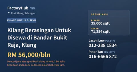 Kilang Untuk Disewa - Kilang Berasingan Untuk Disewa di Bandar Bukit Raja, Klang - Port Klang, Selangor