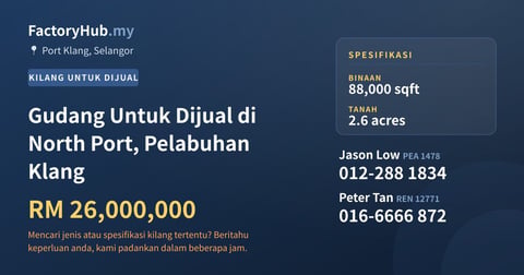 Kilang Untuk Dijual - Gudang Untuk Dijual di North Port, Pelabuhan Klang - Port Klang, Selangor