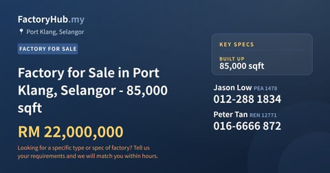 Factory For Sale - Factory for Sale in Port Klang, Selangor - 85,000 sqft - Port Klang, Selangor