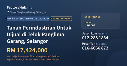 Tanah Untuk Dijual - Tanah Perindustrian Untuk Dijual di Telok Panglima Garang, Selangor - Telok Panglima Garang, Selangor