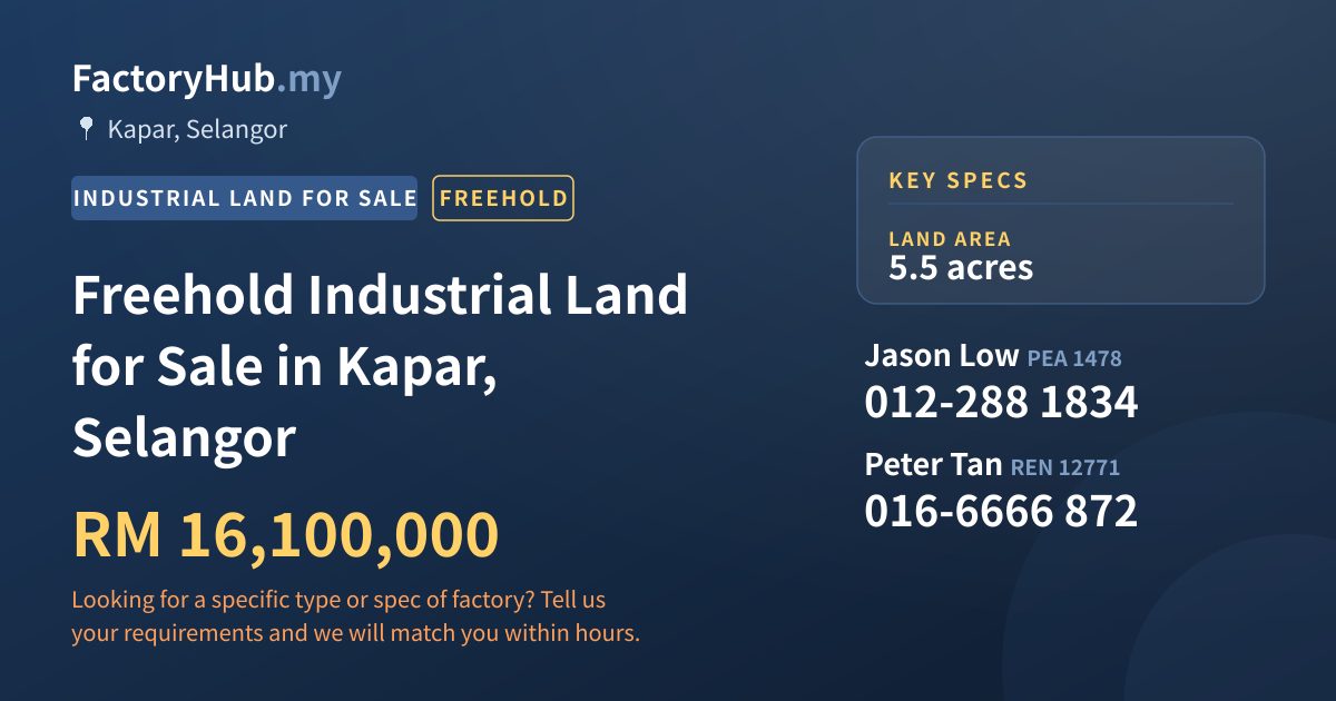 Land For Sale - Freehold Industrial Land for Sale in Kapar, Selangor - Kapar, Selangor