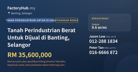 Tanah Untuk Dijual - Tanah Perindustrian Berat Untuk Dijual di Banting, Selangor - Banting, Selangor