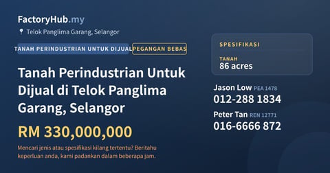 Tanah Untuk Dijual - Tanah Perindustrian Untuk Dijual di Telok Panglima Garang, Selangor - Telok Panglima Garang, Selangor