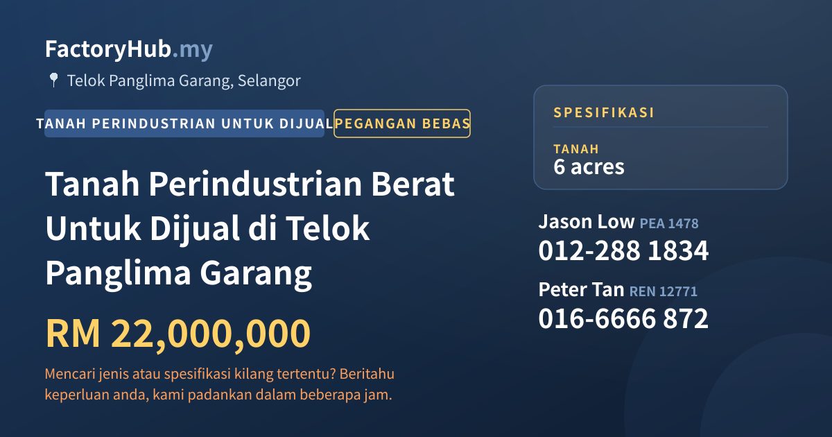 Tanah Untuk Dijual - Tanah Perindustrian Berat Untuk Dijual di Telok Panglima Garang - Telok Panglima Garang, Selangor