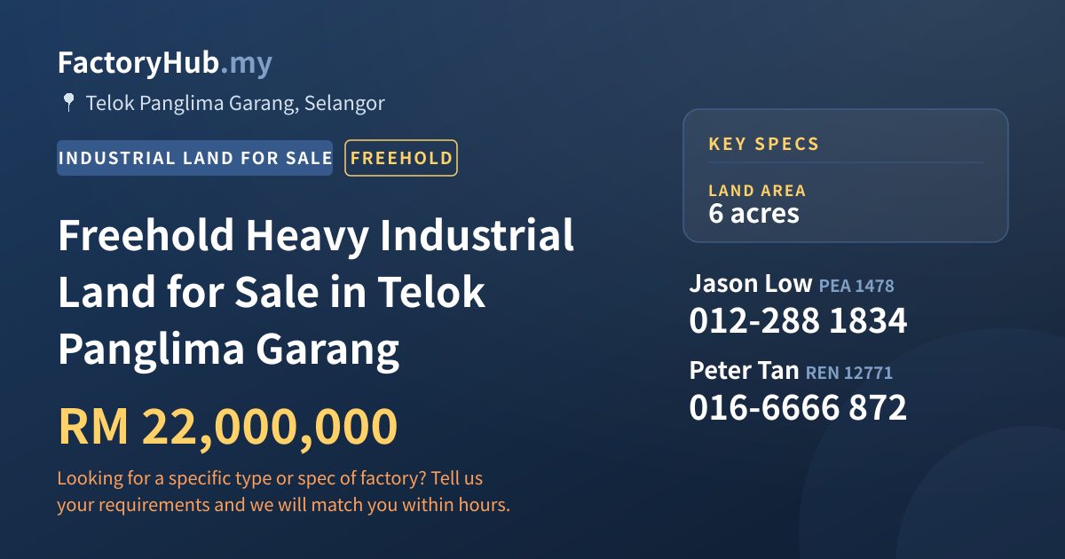 Land For Sale - Freehold Heavy Industrial Land for Sale in Telok Panglima Garang - Telok Panglima Garang, Selangor