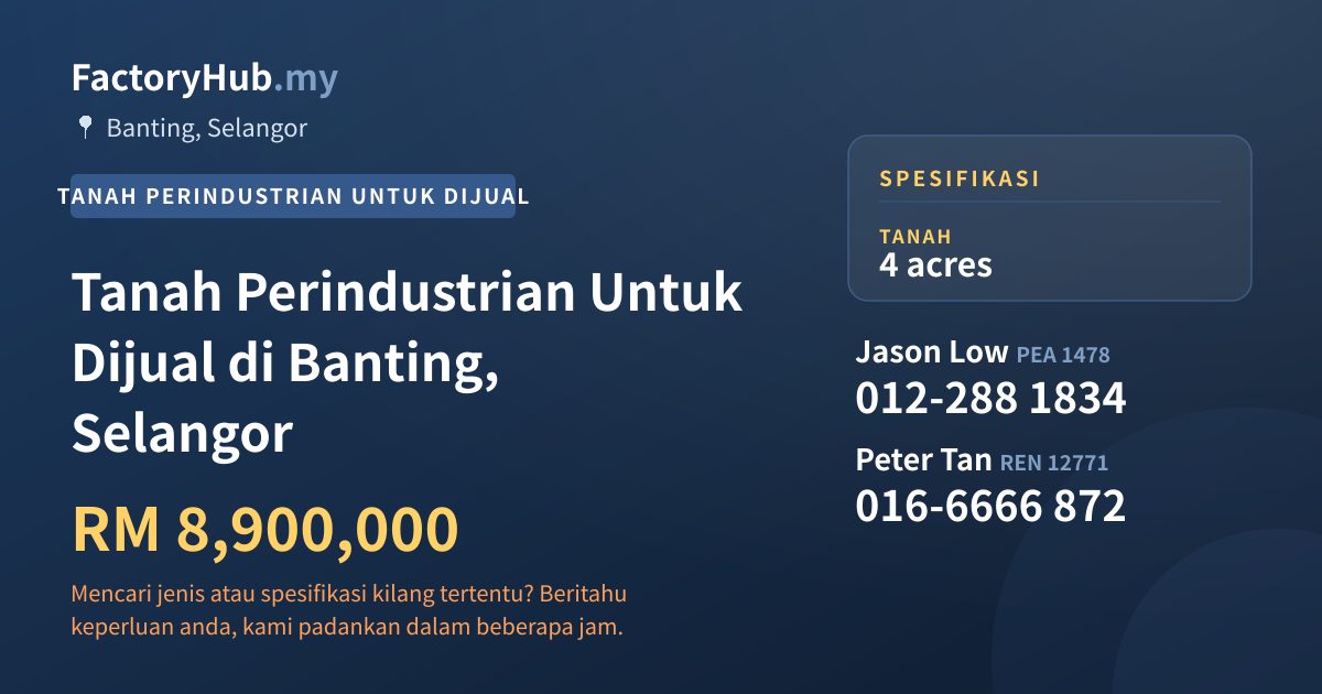 Tanah Untuk Dijual - Tanah Perindustrian Untuk Dijual di Banting, Selangor - Banting, Selangor