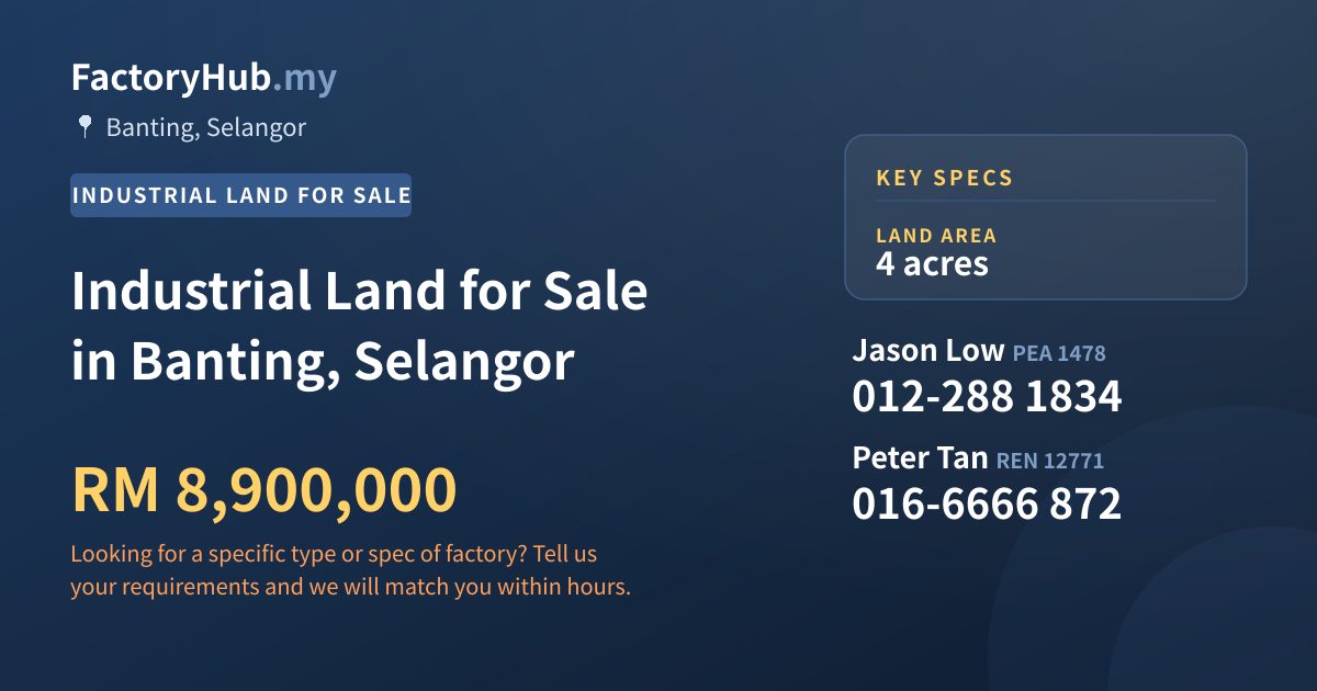 Land For Sale - Industrial Land for Sale in Banting, Selangor - Banting, Selangor