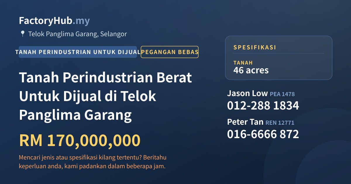 Tanah Untuk Dijual - Tanah Perindustrian Berat Untuk Dijual di Telok Panglima Garang - Telok Panglima Garang, Selangor