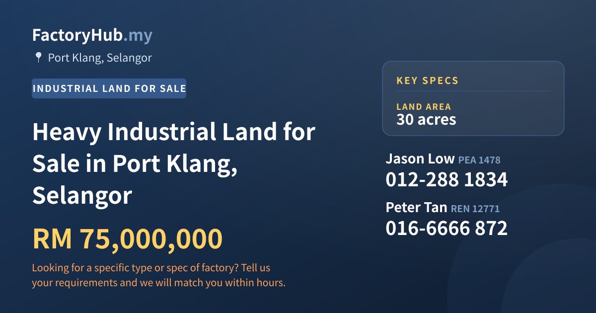 Land For Sale - Heavy Industrial Land for Sale in Port Klang, Selangor - Port Klang, Selangor