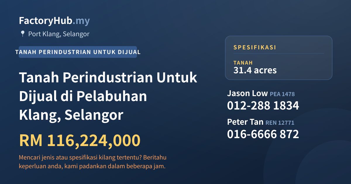 Tanah Untuk Dijual - Tanah Perindustrian Untuk Dijual di Pelabuhan Klang, Selangor - Port Klang, Selangor