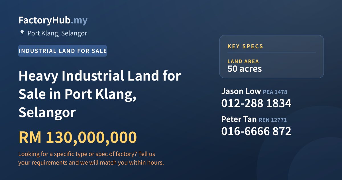 Land For Sale - Heavy Industrial Land for Sale in Port Klang, Selangor - Port Klang, Selangor