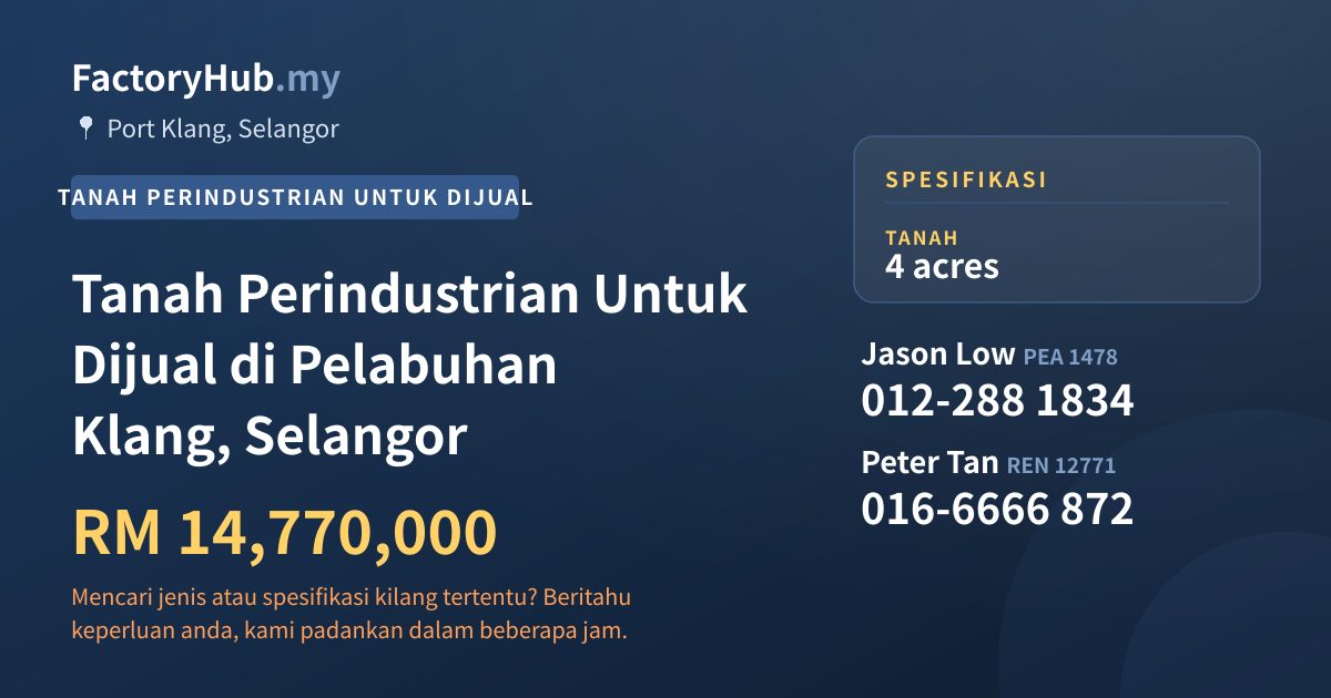 Tanah Untuk Dijual - Tanah Perindustrian Untuk Dijual di Pelabuhan Klang, Selangor - Port Klang, Selangor