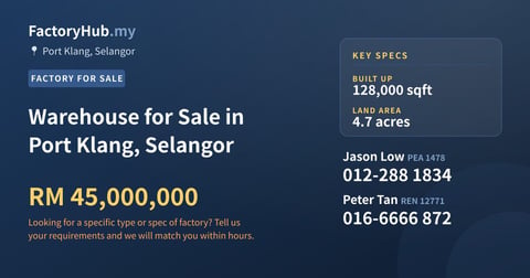 Factory For Sale - Warehouse for Sale in Port Klang, Selangor - Port Klang, Selangor