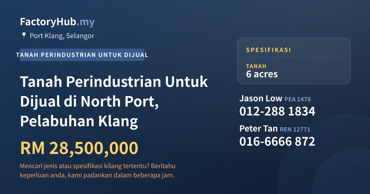 Tanah Untuk Dijual - Tanah Perindustrian Untuk Dijual di North Port, Pelabuhan Klang - Port Klang, Selangor