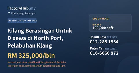 Kilang Untuk Disewa - Kilang Berasingan Untuk Disewa di North Port, Pelabuhan Klang - Port Klang, Selangor