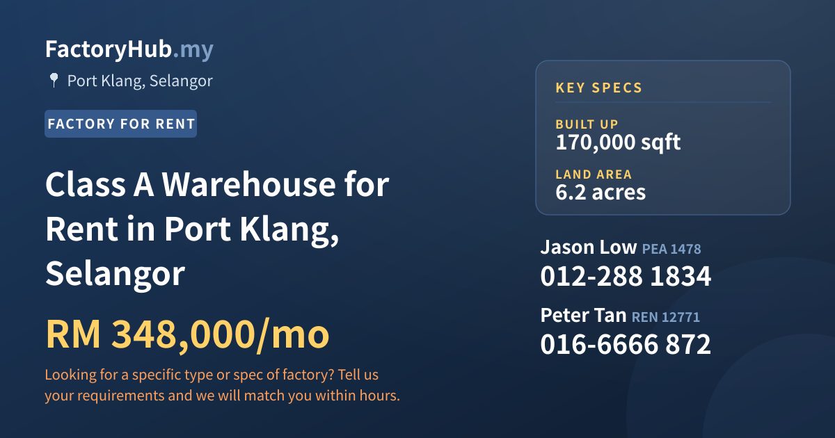 Factory For Rent - Class A Warehouse for Rent in Port Klang, Selangor - Port Klang, Selangor